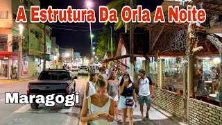 Maragogi A Noite Tem Estrutura Suficiente Para O Turista [upl. by Radloff]