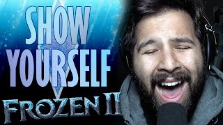 Show Yourself  Male Vocal Cover  Frozen 2 Disney Soundtrack [upl. by Llehcor]