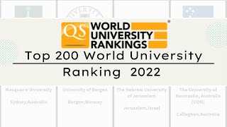 2022Top 200 Qs World University Ranking 2022｜QS 2022 University Ranking ｜QS Ranking 2022 [upl. by Eusadnilem]