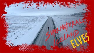 Supernatural Iceland Elves [upl. by Dnalyk456]