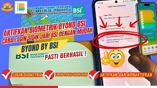 Cara Aktifkan Sidik Jari Byond BSI I Biometrik di BSI [upl. by Launcelot]