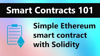 Smart Contracts 101  Create a Simple Ethereum Smart Contract with Solidity [upl. by Sky]