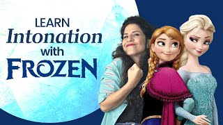 Learn American Intonation Rhythm amp Body Language with Frozen ❄️ [upl. by Llehsyar]