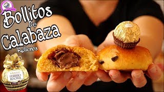 PAN DE CALABAZA BOLLITOS RELLENOS DE CHOCOLATE UN PANECILLOS FÁCILES Y RICOS Nati recetas caseras [upl. by Gregrory335]