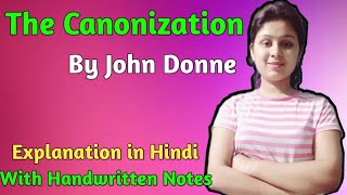 The Canonization  The Canonization John Donne  The Canonization Summary  John Donne Canonization [upl. by Sibby604]