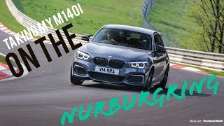 M140i on the NURBURGRING [upl. by Neelram398]