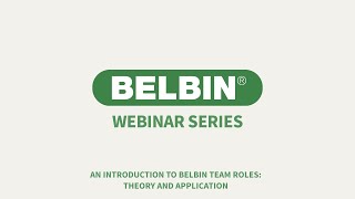 Webinar An Introduction to Belbin Team Roles Theory and Application [upl. by Aicnilav]