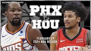 Phoenix Suns vs Houston Rockets Full Game Highlights  Feb 29  2024 NBA Season [upl. by Aineg]