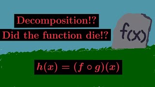 Decomposing functions [upl. by Airla]