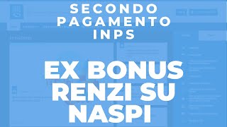 Secondo Pagamento ex Bonus Renzi su Naspi a settembre 2020 [upl. by Farmelo721]