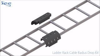 ICC Ladder Rack Cable Radius Drop Kit [upl. by Alan395]