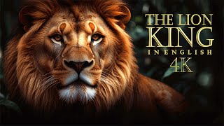 THE LION KING  FULL STORY  IN ENGLISH  IN 4K UHD  THE WORLD OF STORIES [upl. by Inoek]