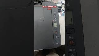 Canon G2010 3010 printer E15 Cb error E03 light Blinking [upl. by Rolfston303]