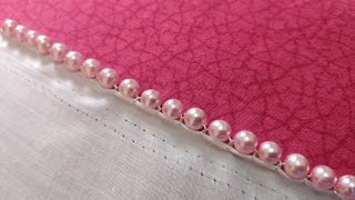 Pearl Lace Edge  Bead Border Design Hand Embroidery Work [upl. by Michail]