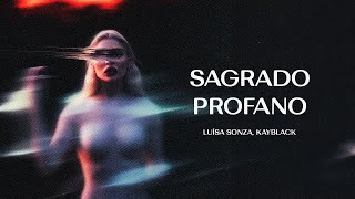 Luísa Sonza KayBlack  Sagrado Profano LetraLegendado [upl. by Derraj291]