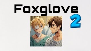 Foxglove chapters 6910 [upl. by Addiel]