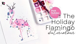 Watercolour Pink Holiday Flamingo  DIY Tutorial Christmas Greetings amp Art [upl. by Ravert]