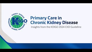 Part 5  Primary Care Insights from the KDIGO CKD Guideline Statins BP Control amp RAS Inhibitors [upl. by Esau]