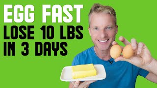 Keto Egg Fast Diet Rules Lose 10 Pounds In 3 Days BREAK WEIGHT LOSS PLATEAU [upl. by Attikram]