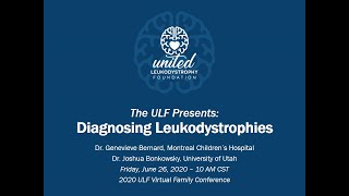 United Leukodystrophy Foundation Diagnosing Leukodystrophies [upl. by Ardy964]