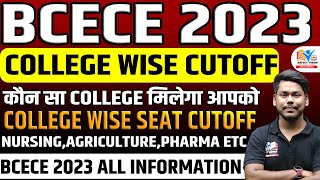 BCECE 2023 CUTOFF  COLLEGE WISE CUTOFF  BCECE 2023 RANK ANALYSIS  BCECE PCBPCMPCMB  BCECE [upl. by Ahsinauj826]