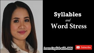 Syllables and Word Stress [upl. by Elumas492]