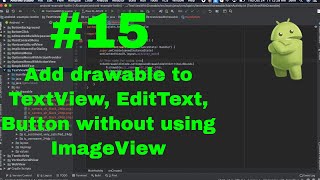 15 TextView EditText and Button with drawable in Android  Kotlin Android for beginners [upl. by Aihseyn579]