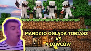 MANDZIO OGLĄDA TOBIASZ VS 4 ŁOWCÓW [upl. by Elocaj]