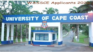 Admission Tips UCC  WASSCE 2020 Applicants [upl. by Izaak]