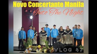 Novo Concertante Manilas Into The Night Concert [upl. by Clardy]