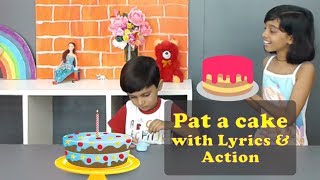 Pat a cake with Actions  Nursery Rhymes Songs with Lyrics [upl. by Noelyn]