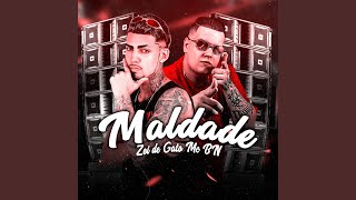 Maldade feat Mc BN [upl. by Julina]