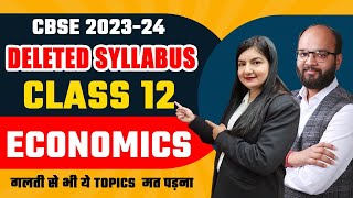 Class 12 Economics Deleted Syllabus  CBSE Board Exam 202324  Class 12 Economics Syllabus Update [upl. by Greenman494]