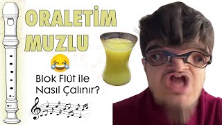 ORALETİM MUZLU Flüt Notaları  ÇAYCAN [upl. by Broeder603]