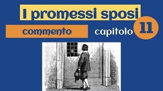 Promessi sposi  Capitolo 11  Commento [upl. by Lemieux]