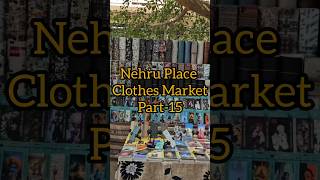 Explore DELHIS LARGEST Clothes Market at Nehru Place [upl. by Gavrielle789]