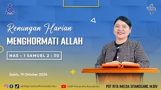 Renungan Harian Sabtu 19 Oktober 2024  HKBP Maranatha Rawalumbu  Menghormati Allah [upl. by Esimorp]