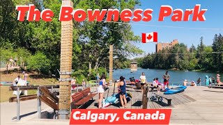 The Bowness Park  A Tourist destination  The city of Calgary Alberta Canada 🇨🇦 [upl. by Noe]