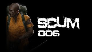 SCUM 🗺️ S01E006  Brunnenbau und Holzlager  Beginner [upl. by Aelrac]