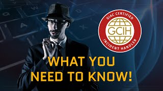 GIAC GCIH  What you need to know [upl. by Dnomad]