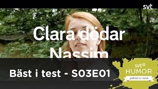 Bäst i test  Clara Henry dödar Nassim Al Fakir [upl. by Atneciv]