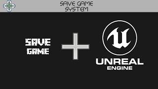 Save and Load Tutorial  UE4 [upl. by Atilrahc]