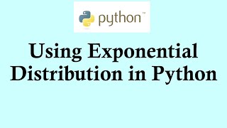 Statistics using Python programming  Using exponential distribution in Python [upl. by Lagasse59]