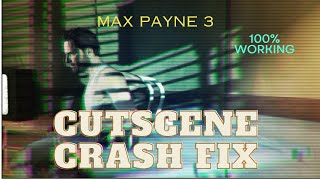 Max Payne 3 starting cutscene crash fix 100 working [upl. by Akimed]