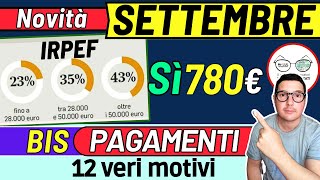 SETTEMBRE ➜ Sì BONUS 500€ 780€ 💶 DATE PAGAMENTI INPS ADI ASSEGNO UNICO PENSIONI NASPI SFL INVALIDI [upl. by Rico519]