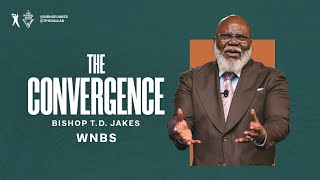 The Convergence Bishop TD Jakes [upl. by Meadow]