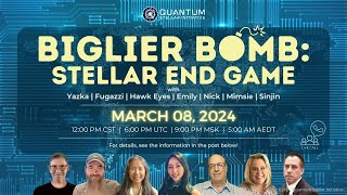 QSI  Biglier Bomb Stellar End Game part1of3 March 8 2024 [upl. by Manvil846]