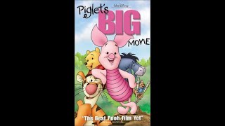 Opening and Closing to Piglets BIG Movie VHS 2003 [upl. by Ahselet50]