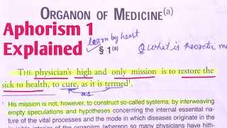 Aphorism 1 Explained Line by LineOrganon of MedicineLecturesHomoeopathyBHMS [upl. by Tiga]