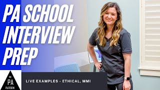 PA School Interview Practice  Ethical Interview Questions Multiple Mini Interview MMI Strategy [upl. by Amar24]